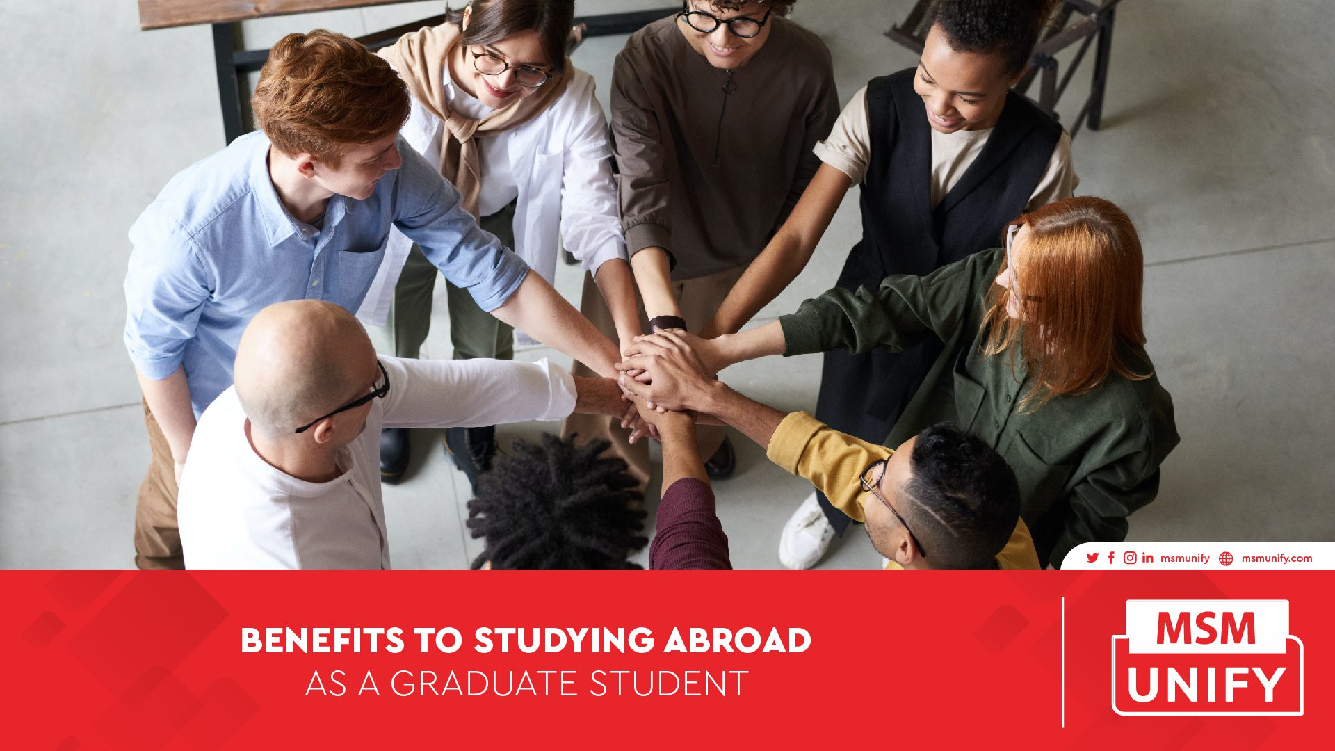 062322 MSM Unify Benefits to Studying Abroad as a Graduate Student 01