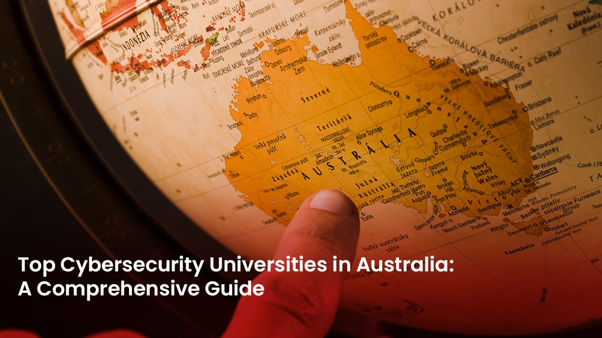 Top Cybersecurity Universities in Australia